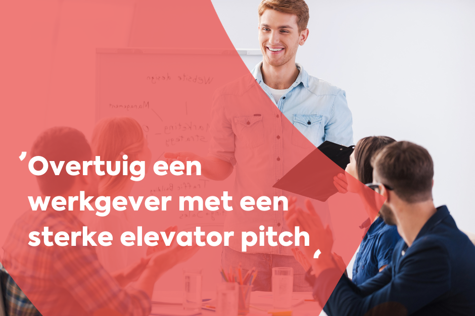 Binnen een minuut iets over jezelf vertellen in je sollicitatiegesprek? Gebruik de elevatorpitch! Binnen een minuut iets over jezelf vertellen in je sollicitatiegesprek? Gebruik de elevatorpitch!